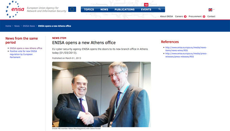 Ο ENISA ανακοίνωνε με ενθουσιασμό τη λειτουργία του γραφείου στην Αθήνα τον Μάρτιο του 2013 