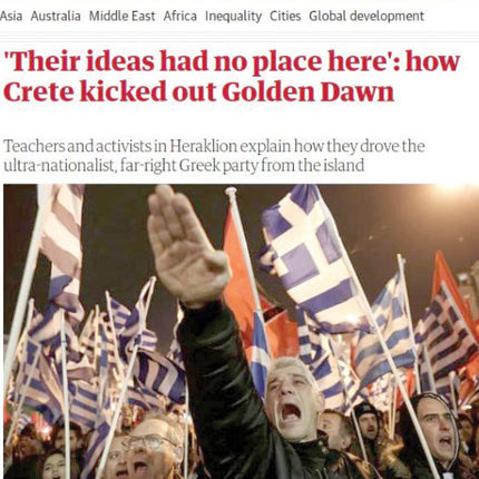 Ένα εντυπωσιακό αφιέρωμα στους δασκάλους και τους ακτιβιστές του Ηρακλείου που έδιωξαν με τη δράση τους τη Χρυσή Αυγή από την Κρήτη κάνει ο Guardian στο χθεσινό του φύλλο.