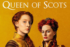 ΜΑΙΡΗ, Η ΒΑΣΙΛΙΣΣΑ ΤΗΣ ΣΚΟΤΙΑΣ MARY QUEEN OF SCOTS