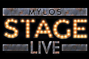 Mylos Stage Live