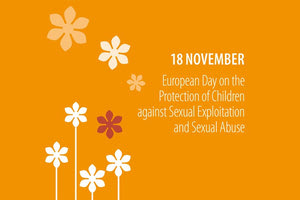 Ευρωπαϊκή Ημέρα για την Προστασία των Παιδιών ενάντια στη Σεξουαλική Εκμετάλλευση και τη Σεξουαλική Κακοποίηση