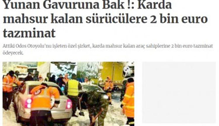 Είδες οι... γκιαούρηδες;  Την ίδια ώρα, πρώτο θέμα στα πρωτοσέλιδα του τουρκικού Τύπου είναι η κακοκαιρία που πλήττει και την Τουρκία.