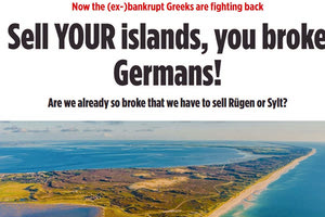Βρε πως αλλάζουν οι καιροί! Με τίτλο «Οι (πρώην) χρεοκοπημένοι Έλληνες αντεπιτίθενται - Χρεοκοπημένοι Γερμανοί πουλήστε τα νησιά σας», η Bild, με αφορμή τη σημερινή κατάσταση στη Γερμανία,